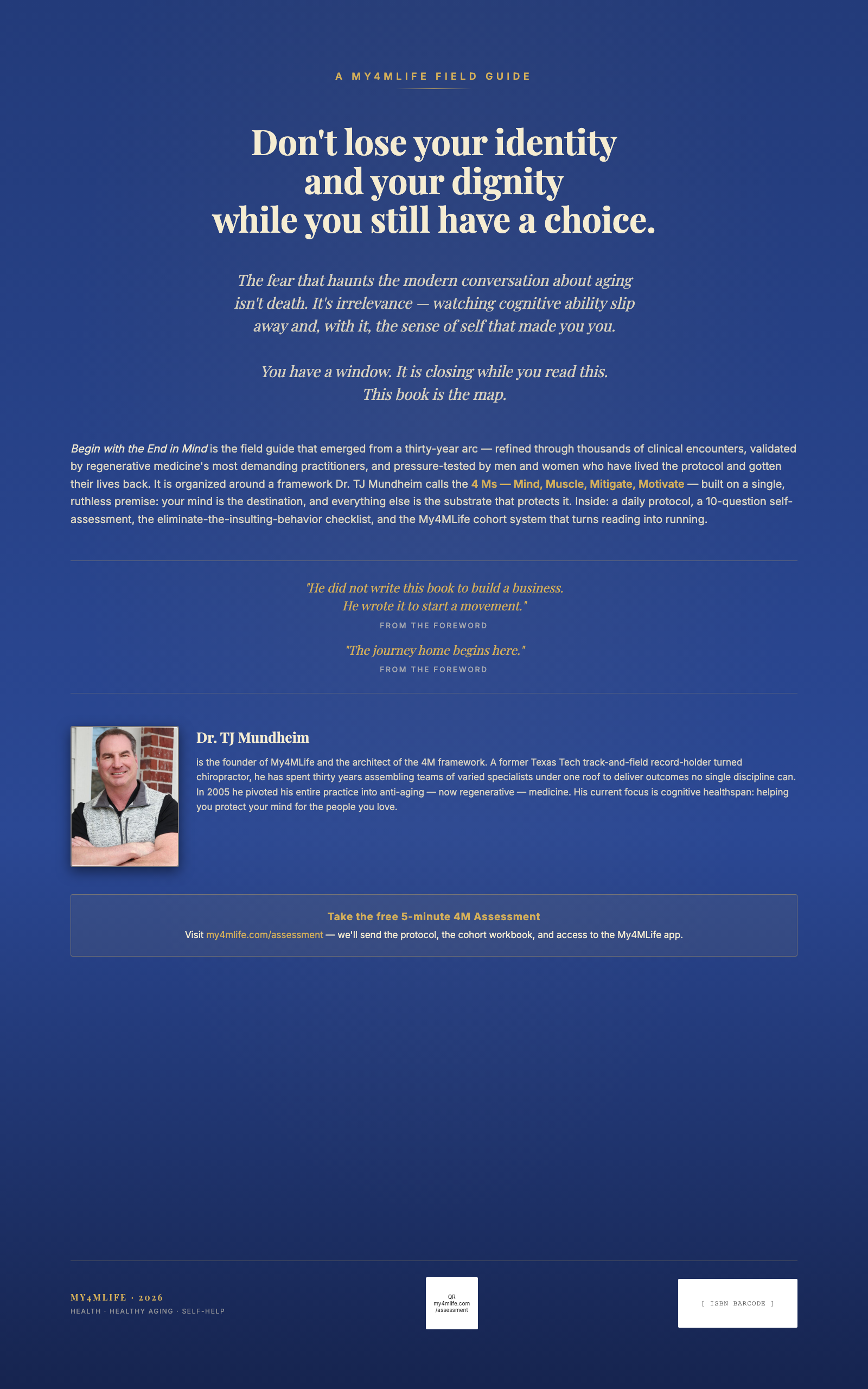 Begin with the End in Mind — back cover with Dr. TJ Mundheim